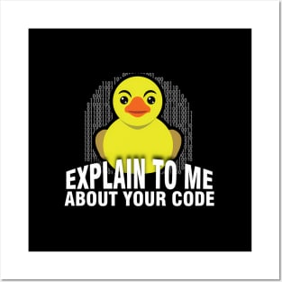 Explain To Me Rubber Duck Debug Debugging Programmer Posters and Art